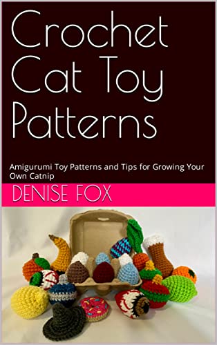 Crochet Patterns for Cat Toys