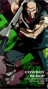 Toys in the Attic Cowboy Bebop